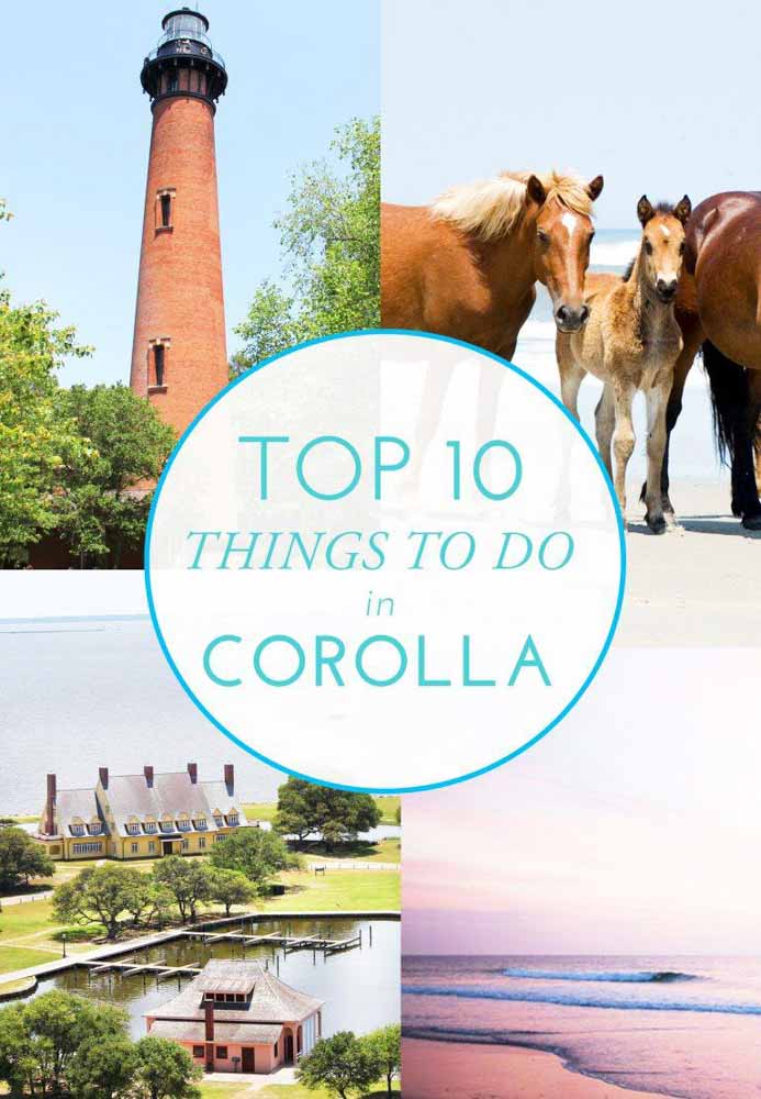 Top 10 Things to in Corolla, -