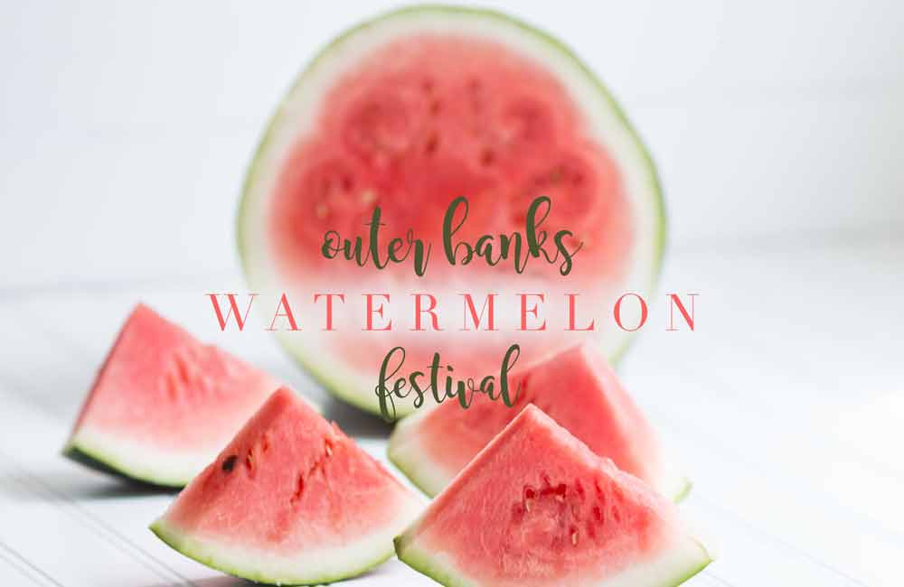 OBX Watermelon Festival