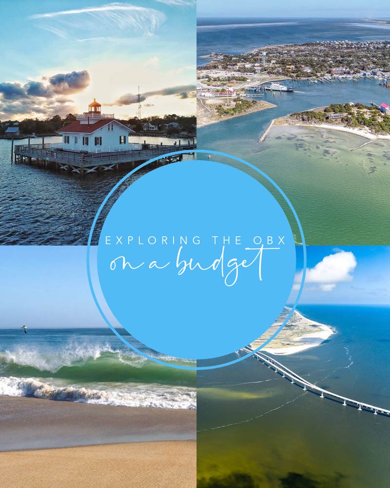 Exploring the OBX on a budget