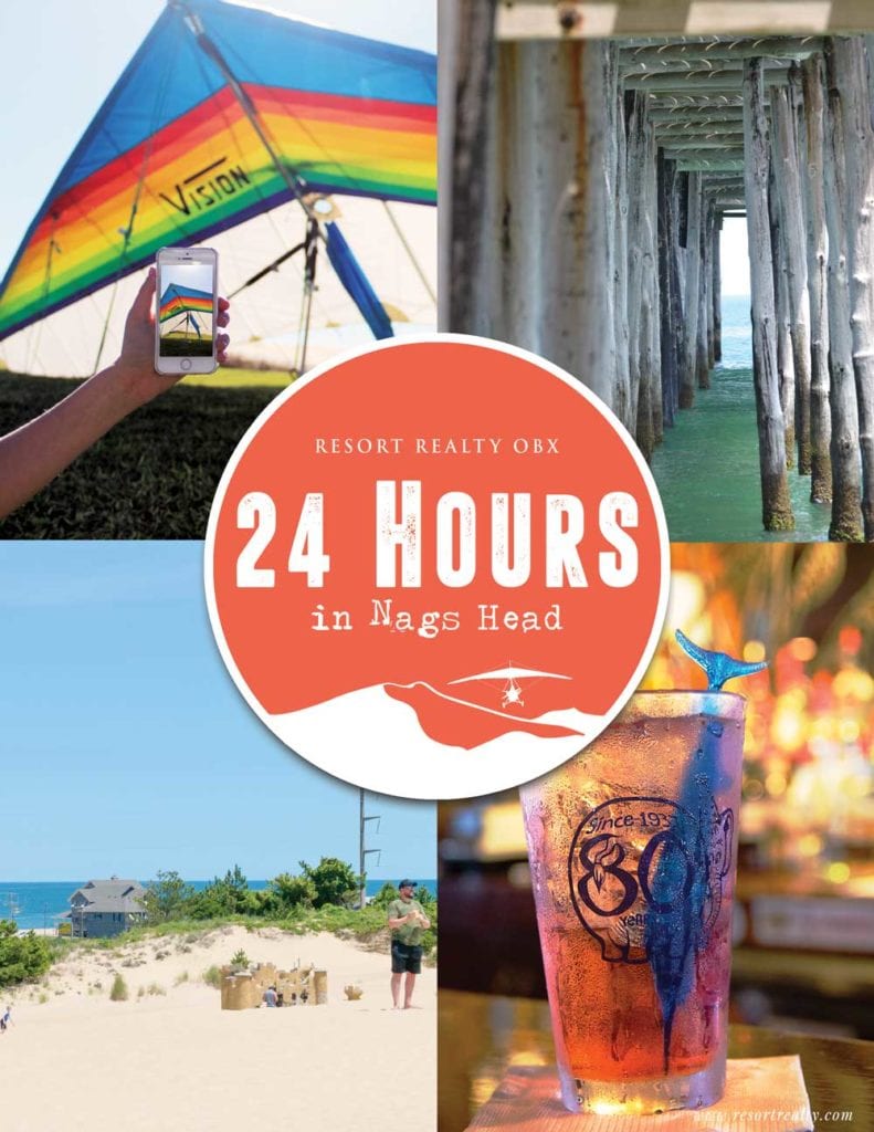 Nags Head things to do! Spend 24 hours in your favorite OBX town. 
